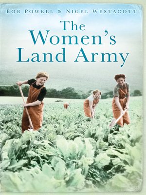 cover image of The Women's Land Army